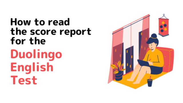 Duolingo English Test: How to read the score report for the Duolingo English Test