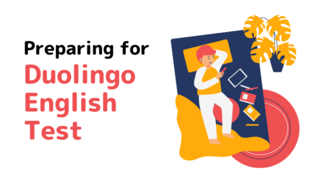 Preparing for Duolingo English Test