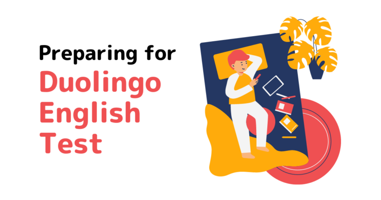 Preparing for Duolingo English Test
