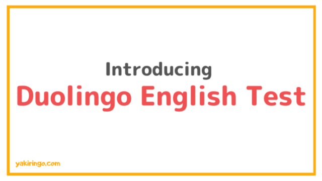 Introducing Duolingo English Test